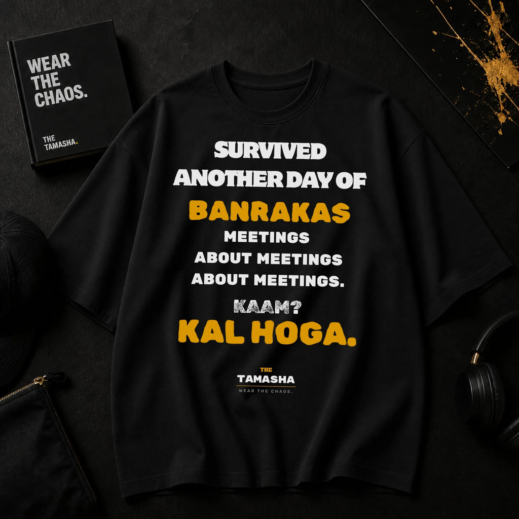 Survived Another Day of Banrakas. | Oversized T-Shirt