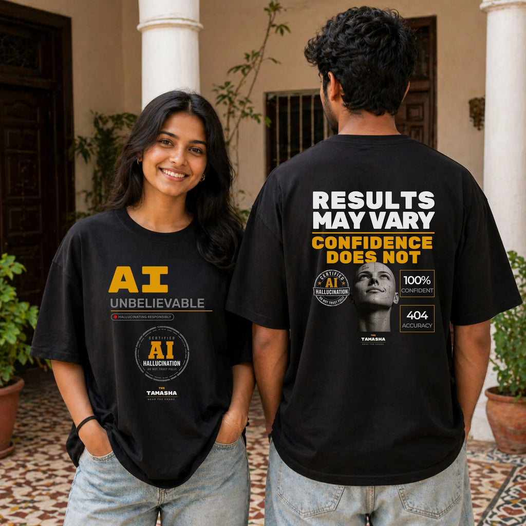 Results May Vary. Confidence Does Not. AI Hallucination. | Oversized T-Shirt.
