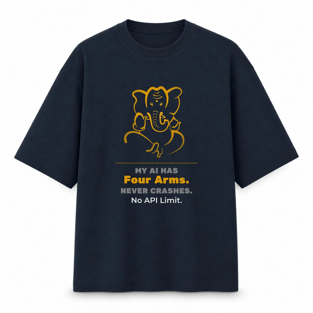 My AI Has Four Arms Never Crashes | Oversized T-Shirt