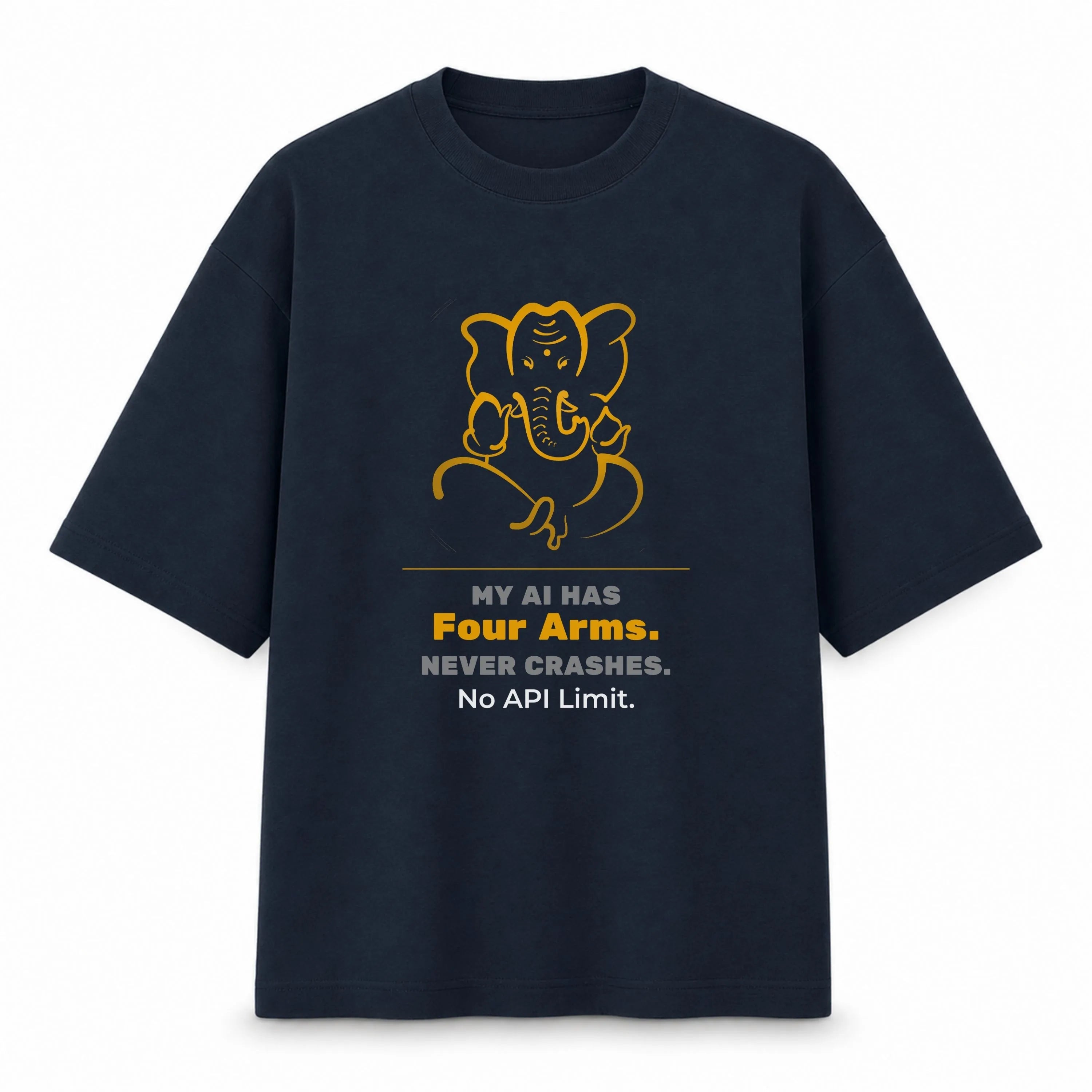 My AI Has Four Arms Never Crashes | Oversized T-Shirt