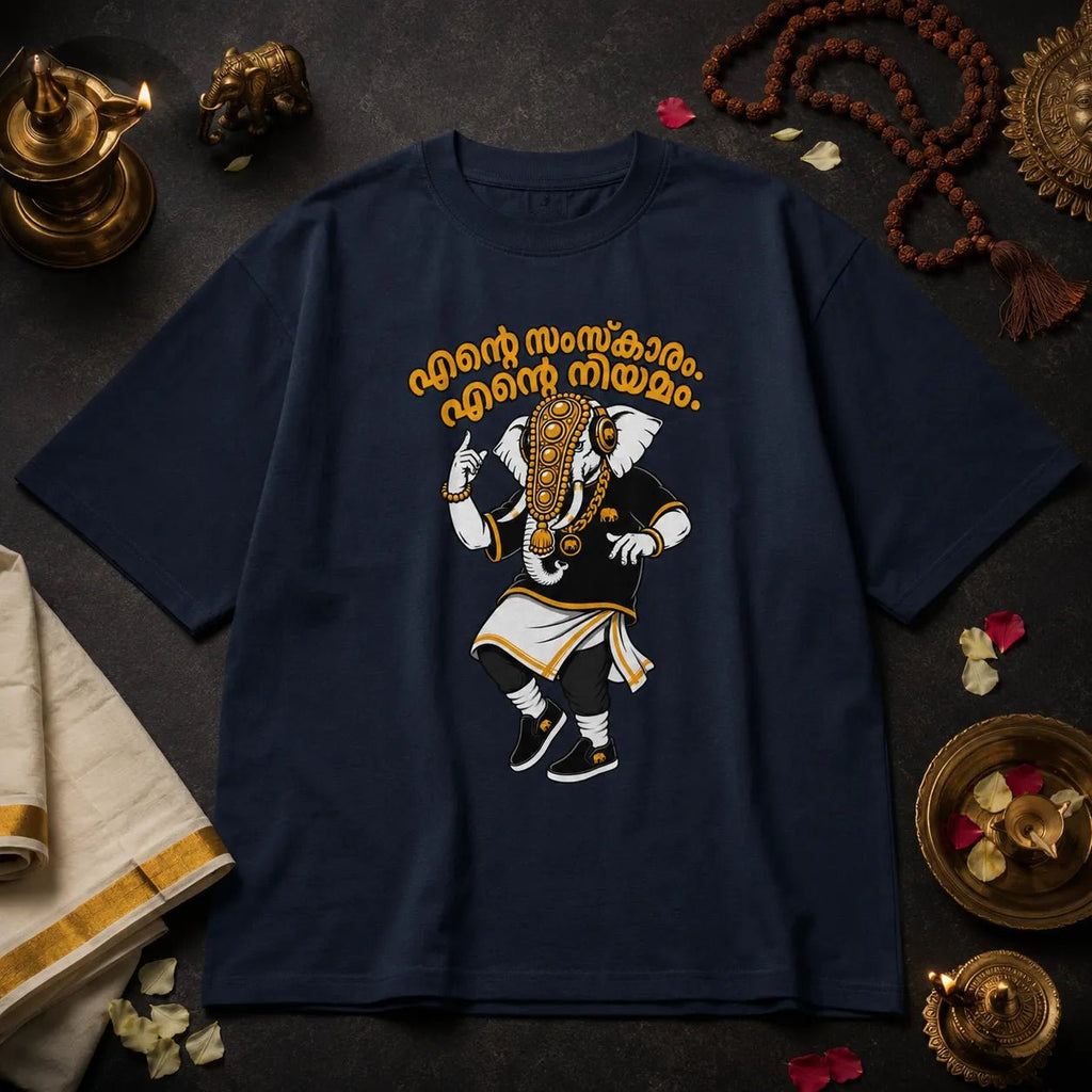 Ente Samskaram. Ente Niyamam. | Oversized T-Shirt | v-9hGh1CGPaVZW0sALNhcqubTRrA3c8Xue | The Tamasha