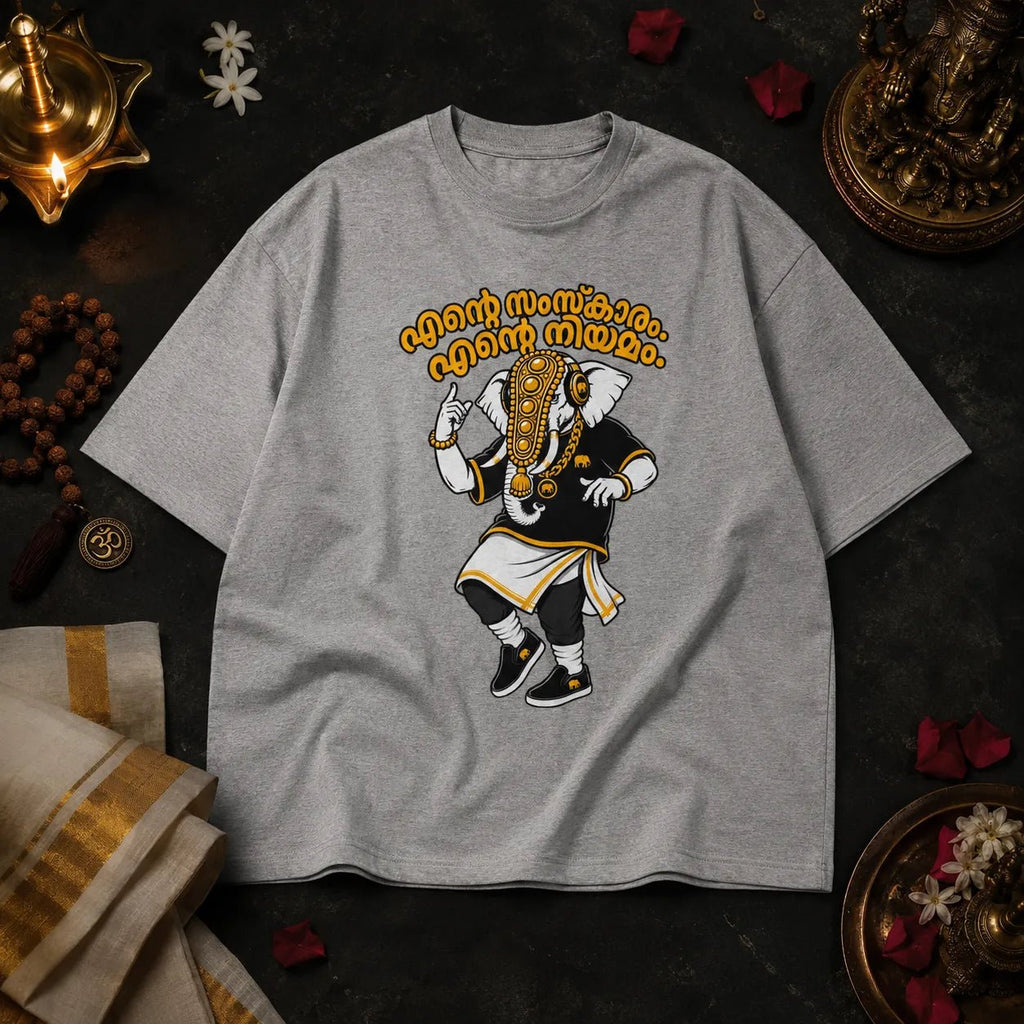 Ente Samskaram. Ente Niyamam. | Oversized T-Shirt | v-9hGh1CGPaVZW0sALNhcqubTRrA3c8XuU | The Tamasha